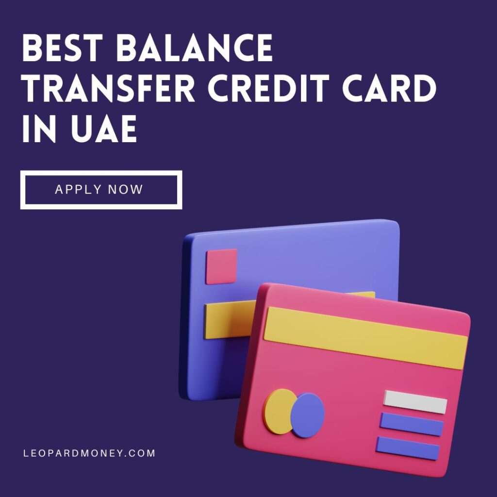Best Balance Transfer Credit Card in UAE