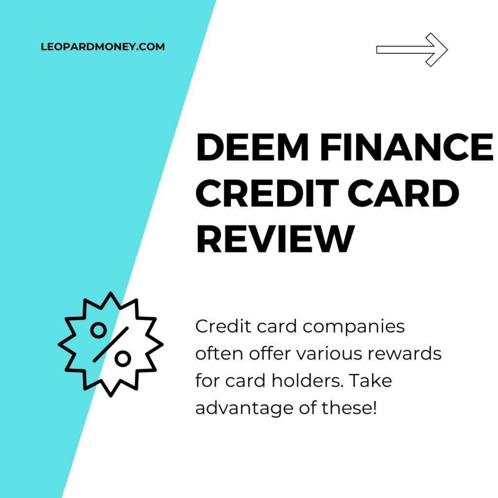 Deem Finance Credit Card Review.